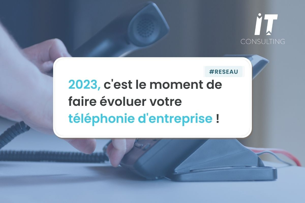 2023, c'est le moment de faire évoluer votre téléphonie d'entreprise en Corse !